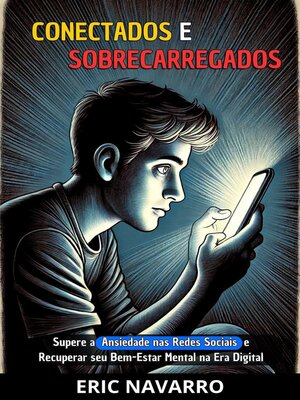 cover image of Conectados e Sobrecarregados